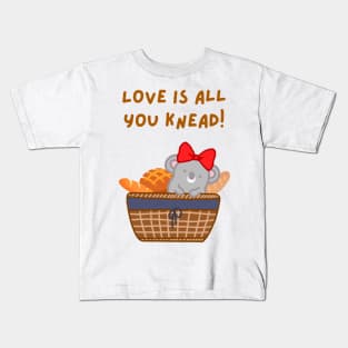 Love is All You Knead! Bread Basket Koala Kids T-Shirt